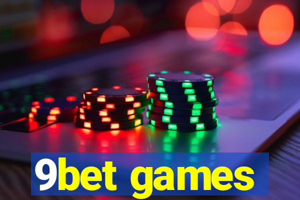 9bet games